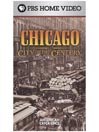 Chicago: City of the Century: Mudhole to Metropolis